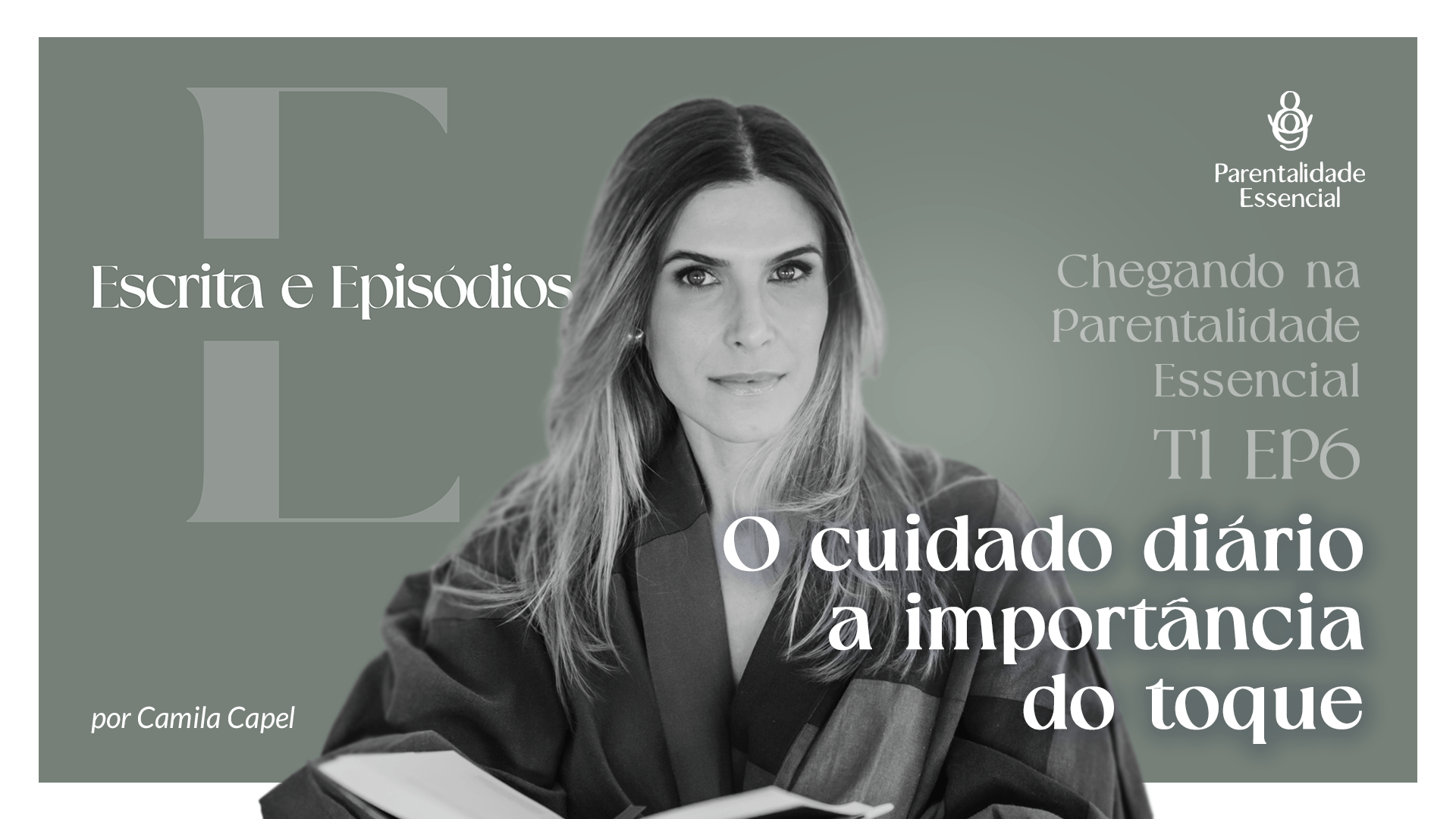 6. O cuidado diário: a importância do toque