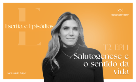 SALUTOGÊNESE  E O SENTIDO DA VIDA